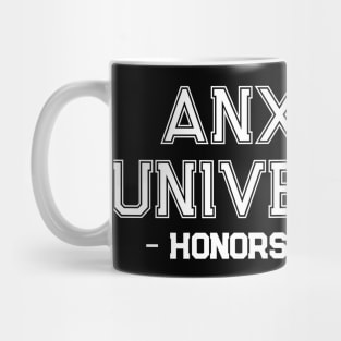 Anxiety University Honors Program Mug